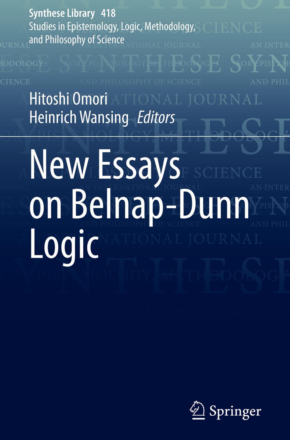 Cover: 9783030311353 | New Essays on Belnap-­Dunn Logic | Heinrich Wansing (u. a.) | Buch