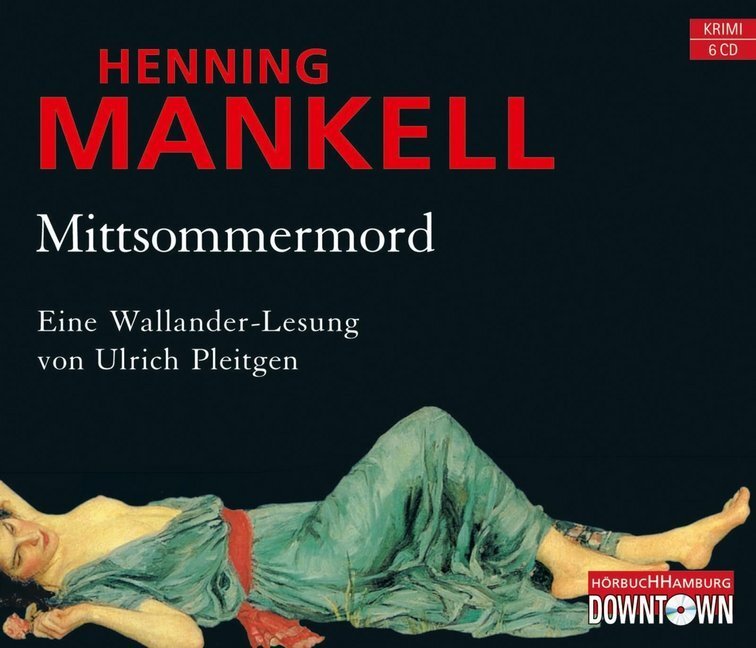 Cover: 9783869090894 | Mittsommermord, 6 Audio-CD | 6 CDs | Henning Mankell | Audio-CD | 2011