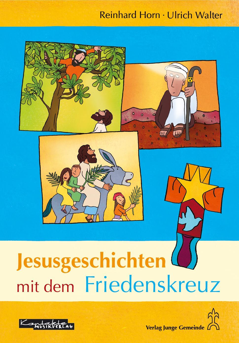 Cover: 9783779720942 | Jesusgeschichten mit dem Friedenskreuz | Ulrich Walter (u. a.) | Buch