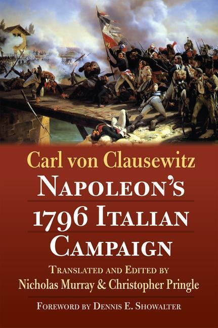 Cover: 9780700626762 | Napoleon's 1796 Italian Campaign | Carl Von Clausewitz | Taschenbuch