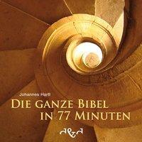 Cover: 9783932842955 | Die ganze Bibel in 77 Minuten | Johannes Hartl | Taschenbuch | 48 S.