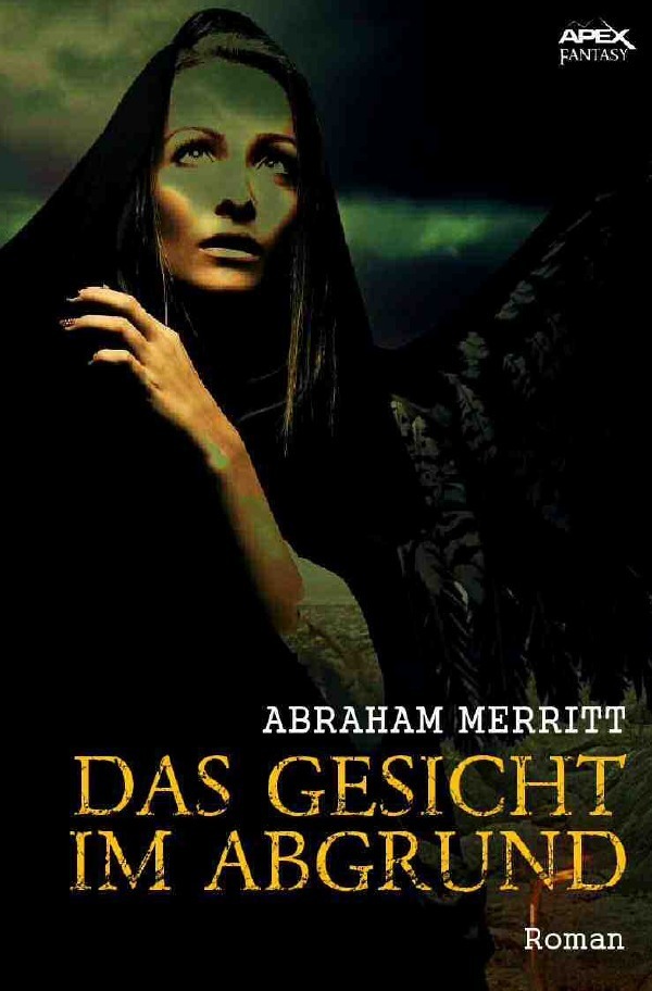 Cover: 9783746778235 | DAS GESICHT IM ABGRUND | Der Fantasy-Klassiker | Abraham Merritt