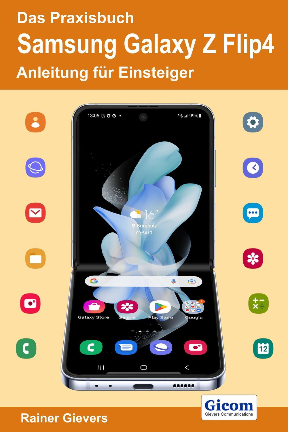 Cover: 9783964692160 | Das Praxisbuch Samsung Galaxy Z Flip4 - Anleitung für Einsteiger