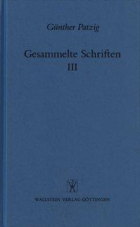 Cover: 9783892440512 | Gesammelte Schriften / Aufsätze zur antiken Philosophie | Patzig