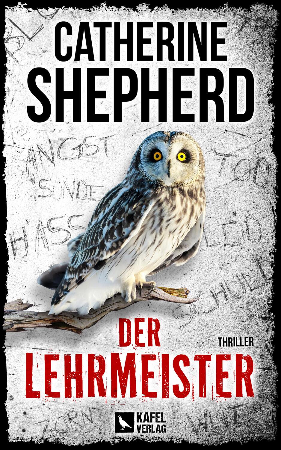 Cover: 9783944676531 | Der Lehrmeister: Thriller | Catherine Shepherd | Taschenbuch | Deutsch
