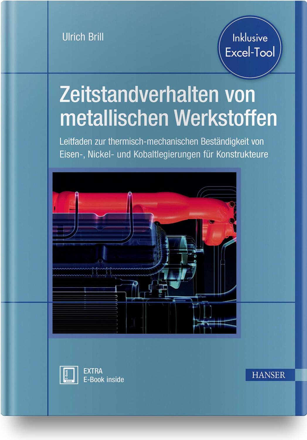 Cover: 9783446455313 | Zeitstandverhalten von metallischen Werkstoffen | Ulrich Brill | 2019