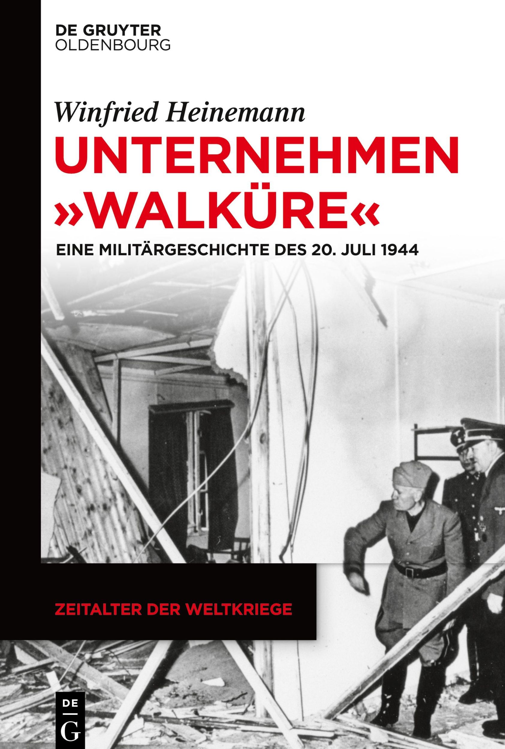 Cover: 9783110632750 | Unternehmen "Walküre" | Eine Militärgeschichte des 20. Juli 1944 | X