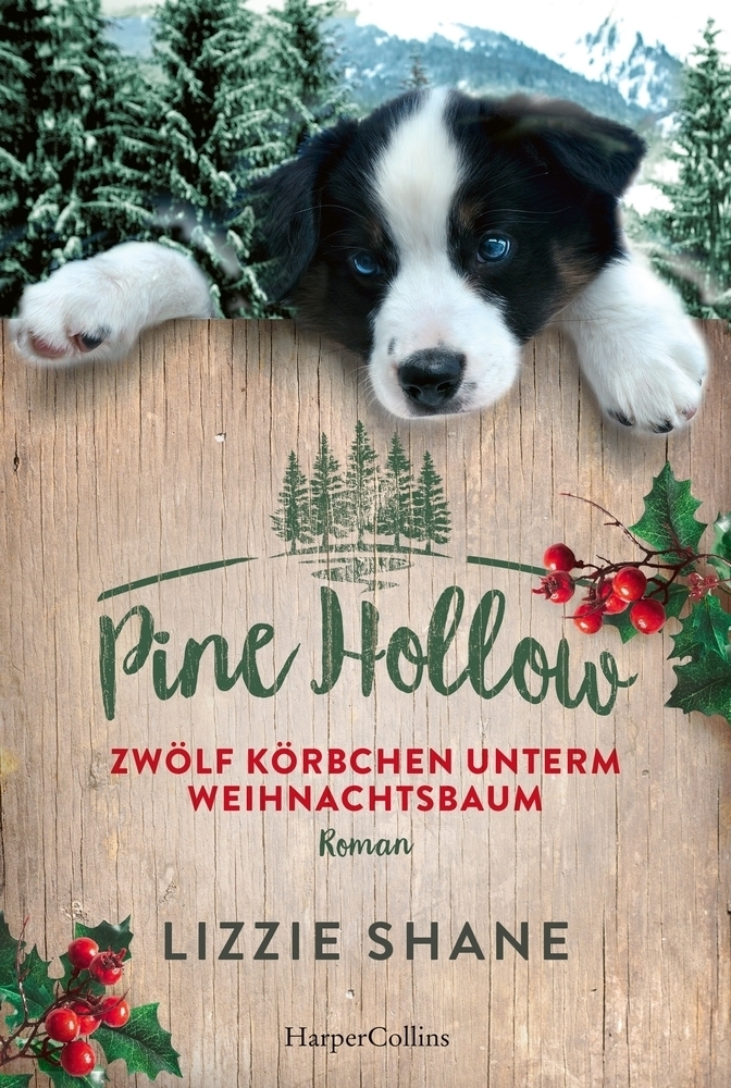 Cover: 9783749903313 | Pine Hollow - Zwölf Körbchen unterm Weihnachtsbaum | Lizzie Shane