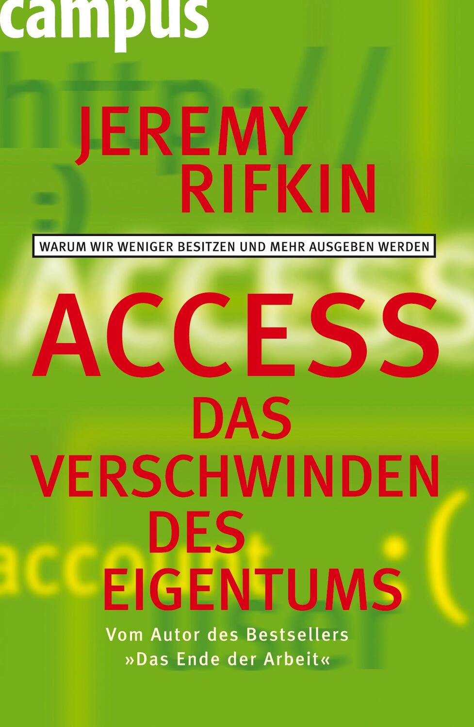Cover: 9783593383743 | Access - Das Verschwinden des Eigentums | Jeremy Rifkin | Taschenbuch