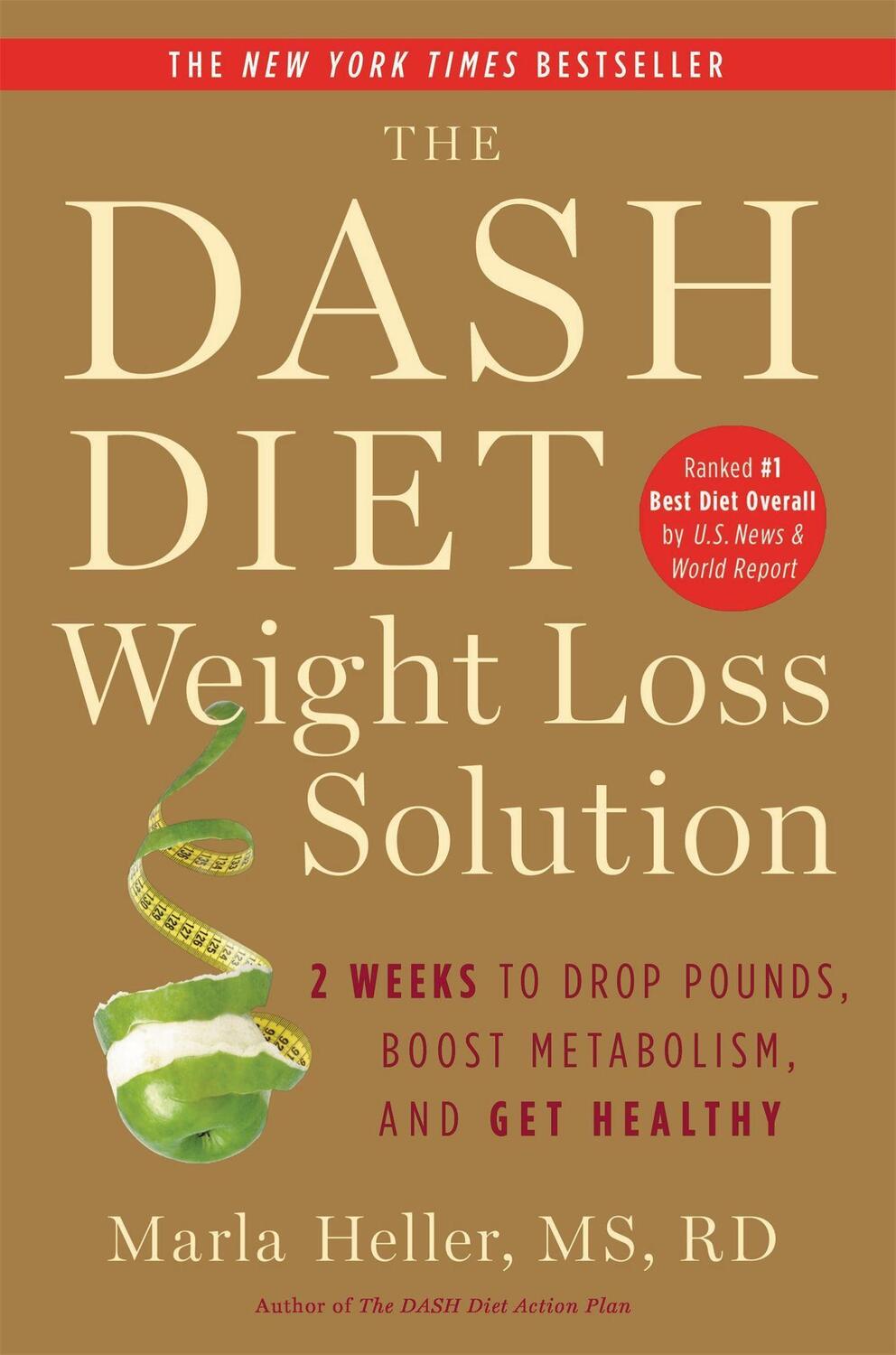 Cover: 9781455512782 | The Dash Diet Weight Loss Solution | Marla Heller | Taschenbuch | 2020