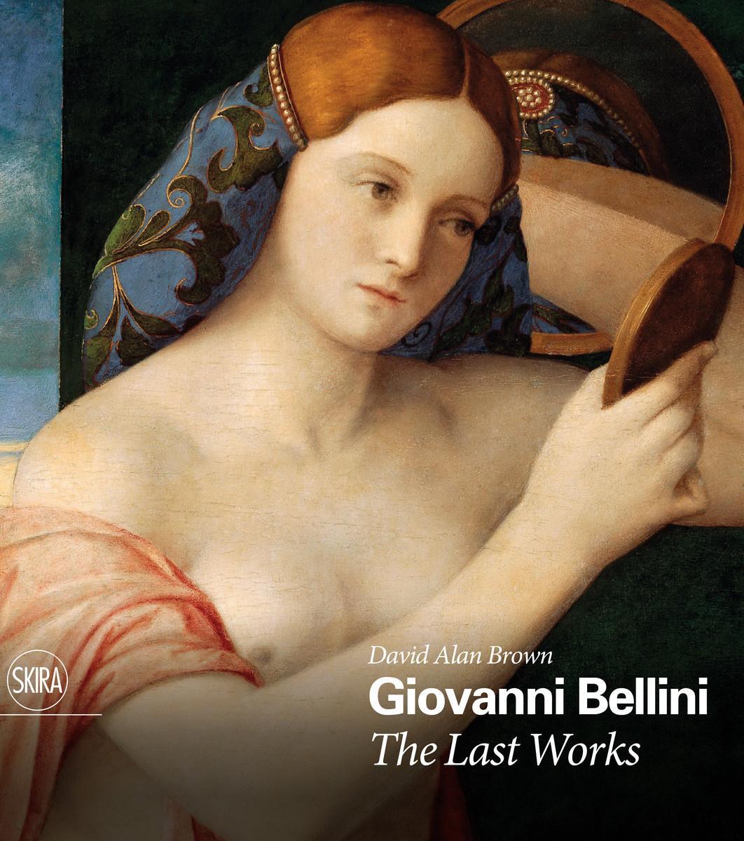 Cover: 9788857239965 | Giovanni Bellini: The Last Works | David Alan Brown | Buch | Gebunden
