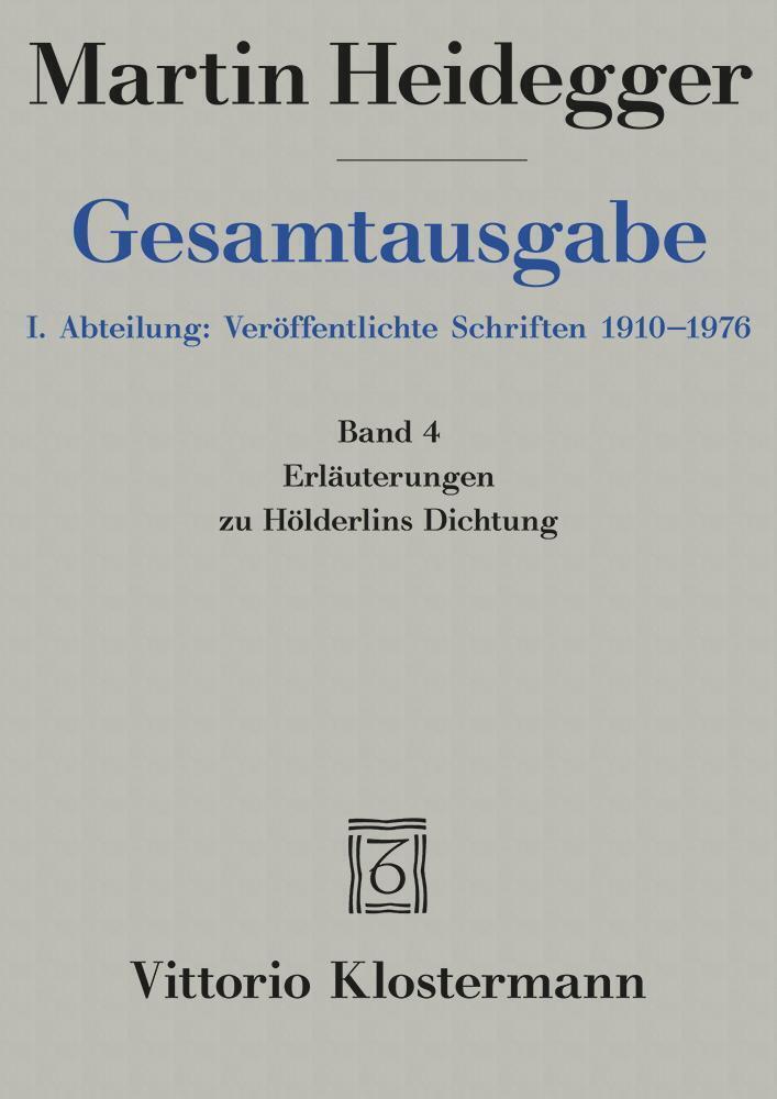 Cover: 9783465037248 | Erläuterungen zu Hölderlins Dichtung (1936-1968) | Martin Heidegger