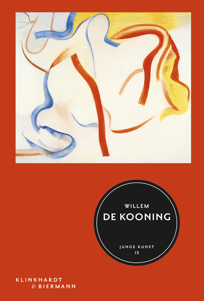 Cover: 9783943616200 | Willem de Kooning | Junge Kunst 13 | Corinna Thierolf | Buch | 72 S.
