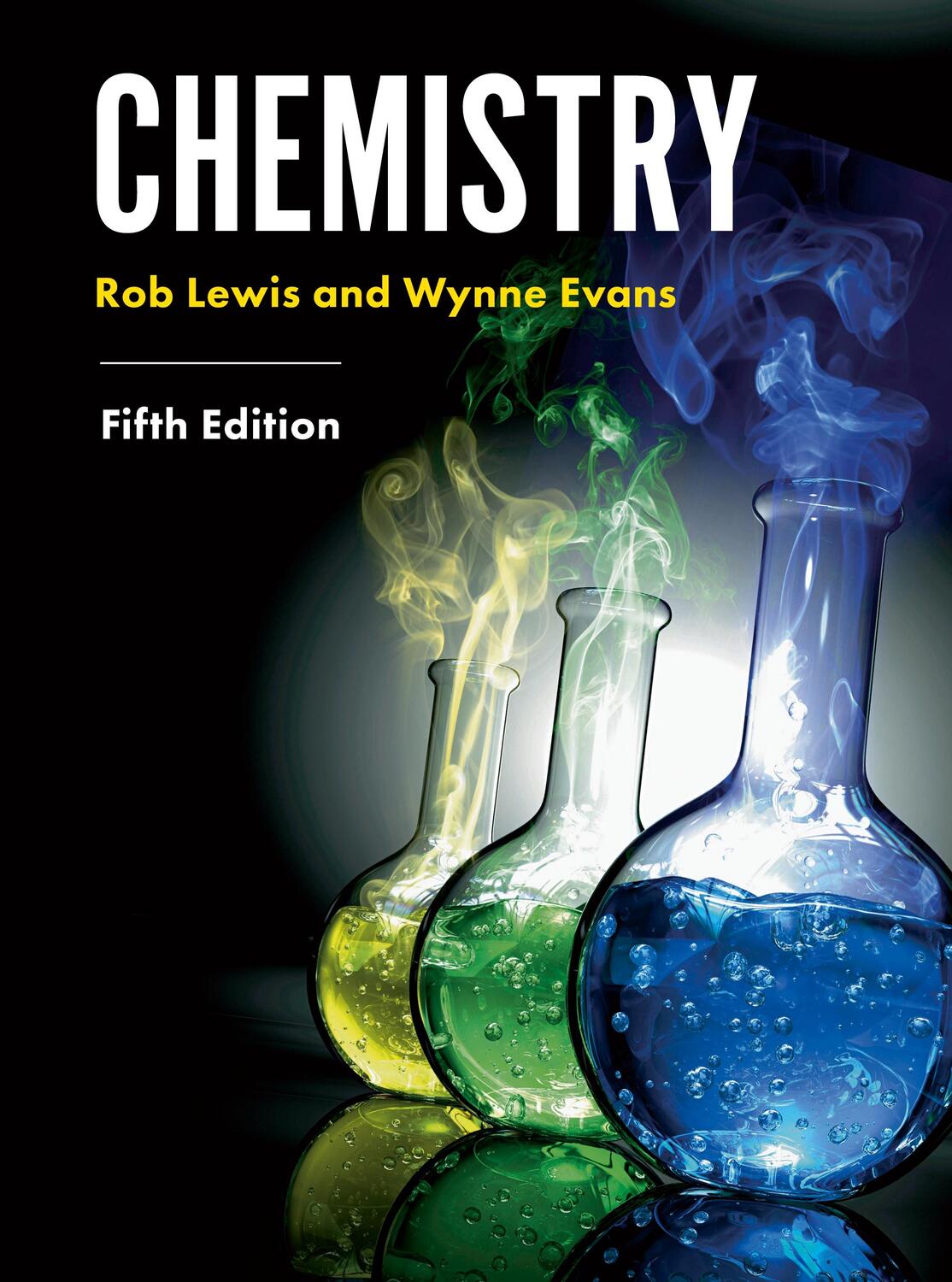 Cover: 9781137610355 | Chemistry | Rhobert Lewis (u. a.) | Taschenbuch | Englisch | 2018