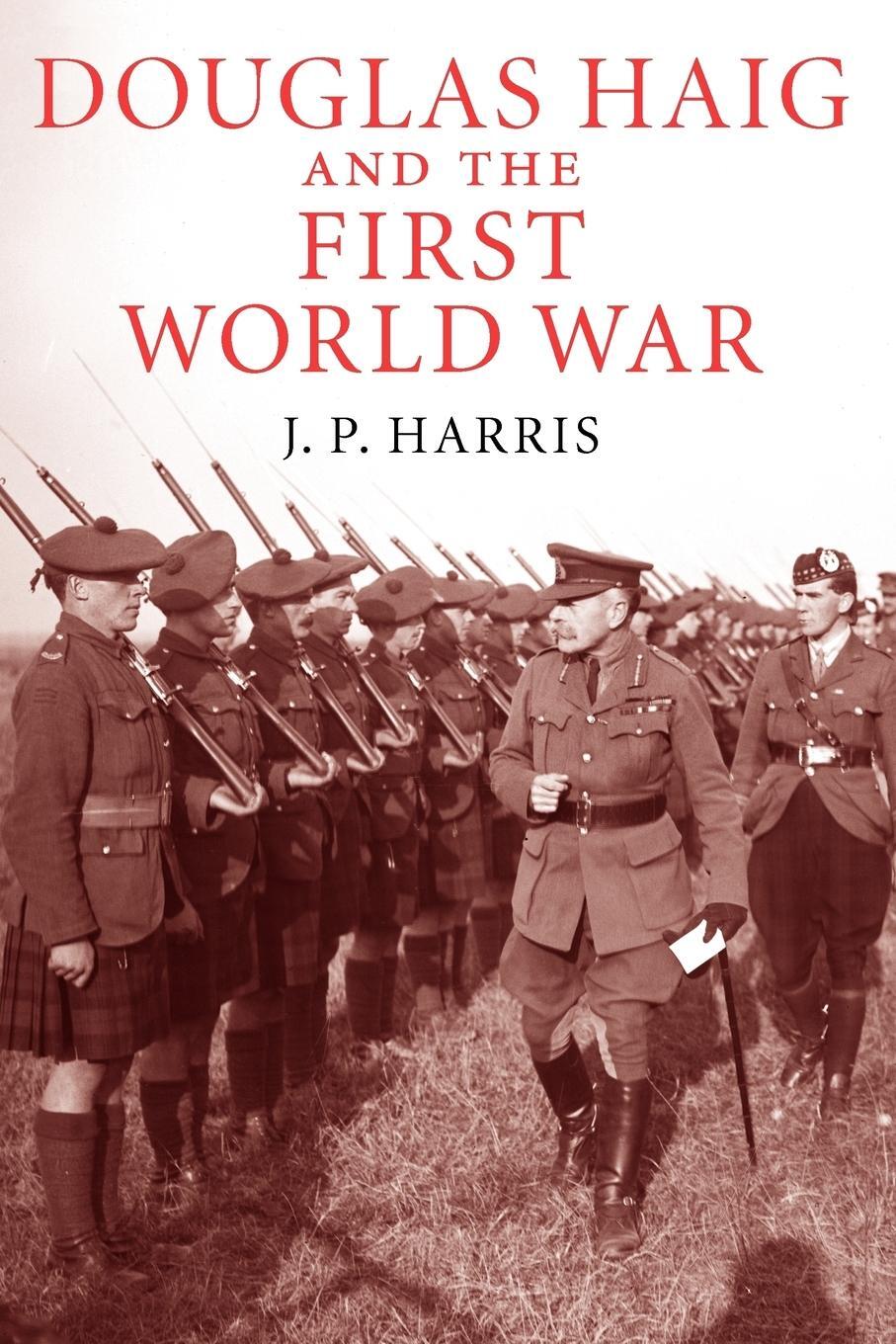 Cover: 9780521158770 | Douglas Haig and the First World War | J. P. Harris | Taschenbuch