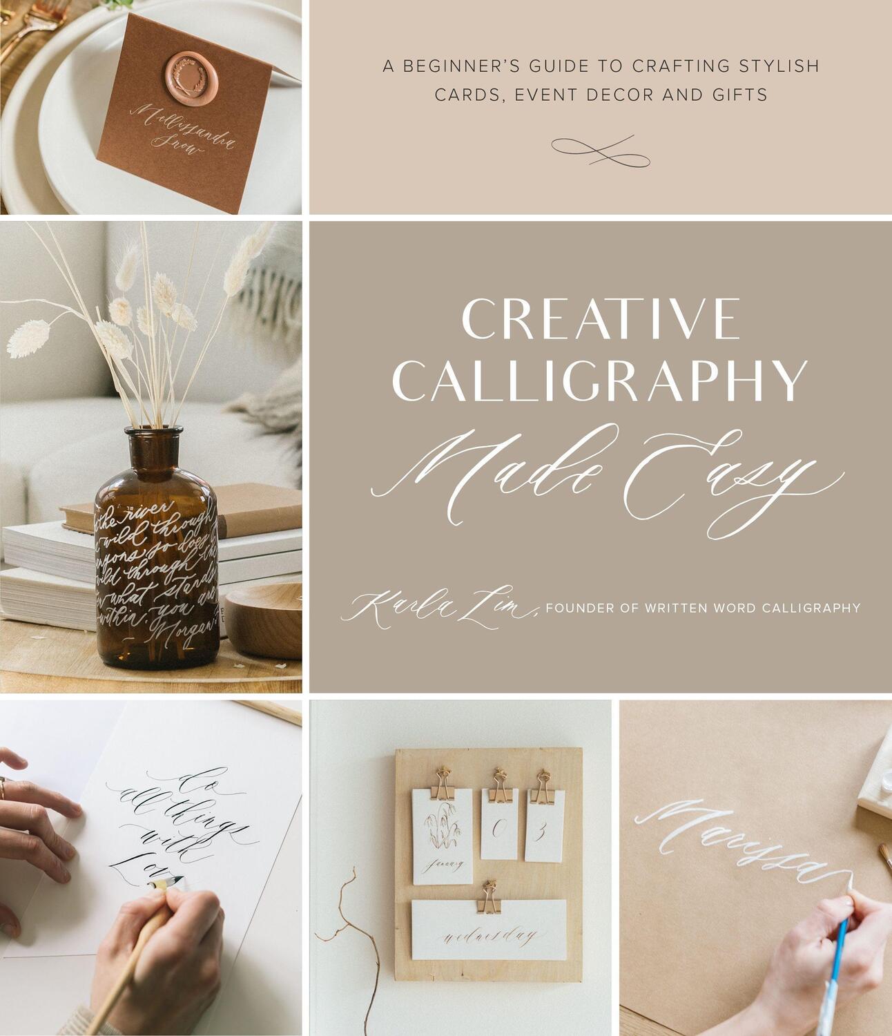 Cover: 9781645671343 | Creative Calligraphy Made Easy | Karla Lim | Taschenbuch | Englisch