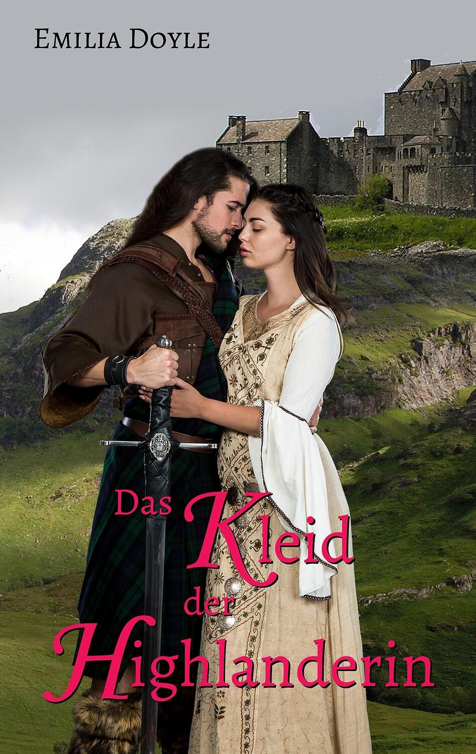 Cover: 9783743173590 | Das Kleid der Highlanderin | Emilia Doyle | Taschenbuch