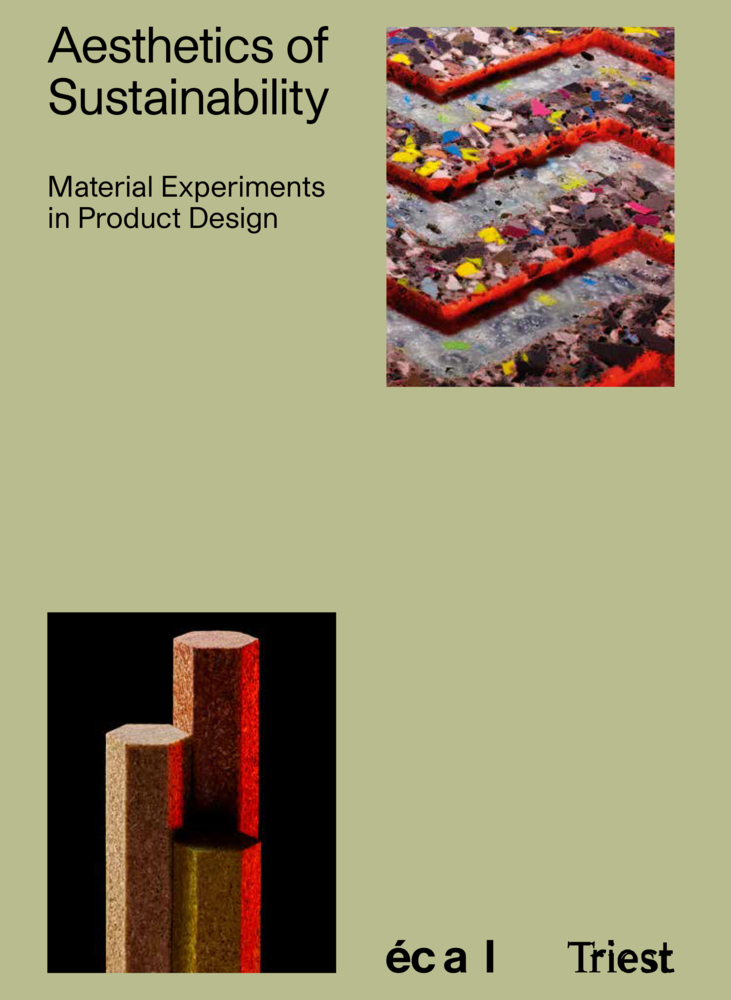Cover: 9783038630623 | Aesthetics of Sustainability | Material Experiments in Product Design