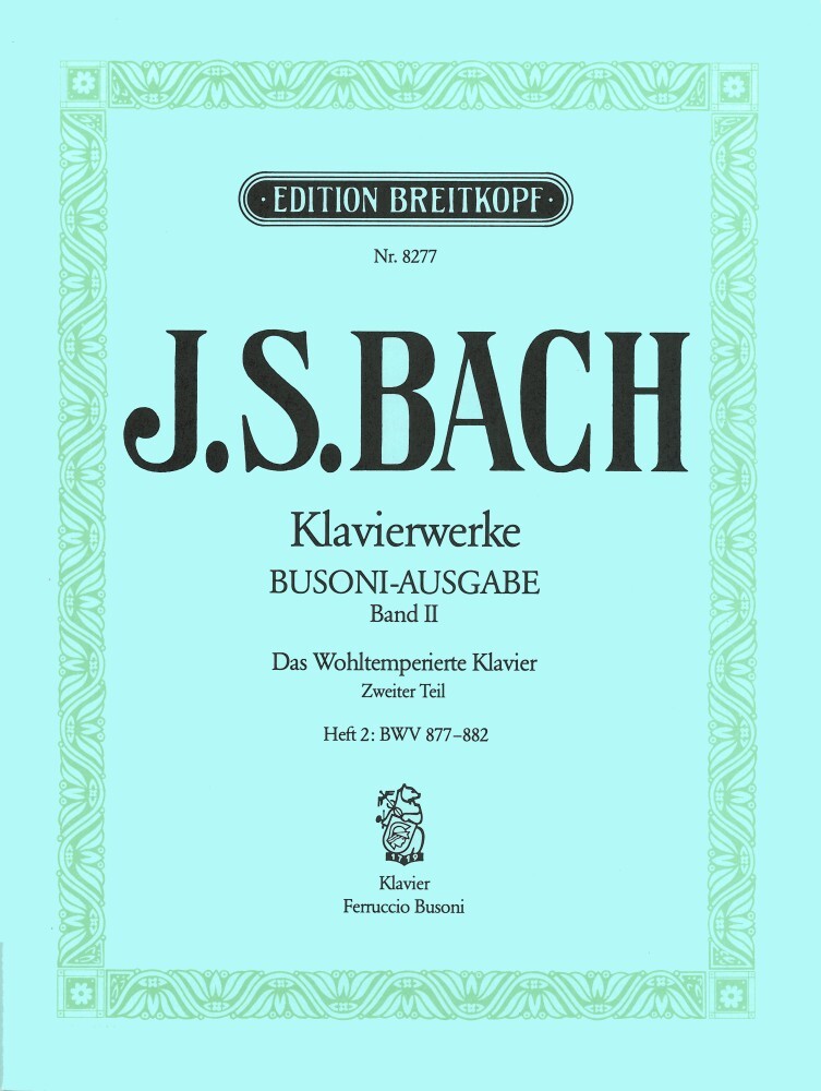 Cover: 9790004175934 | Wohltemperiertes Klavier II/2 | Johann Sebastian Bach | Buch
