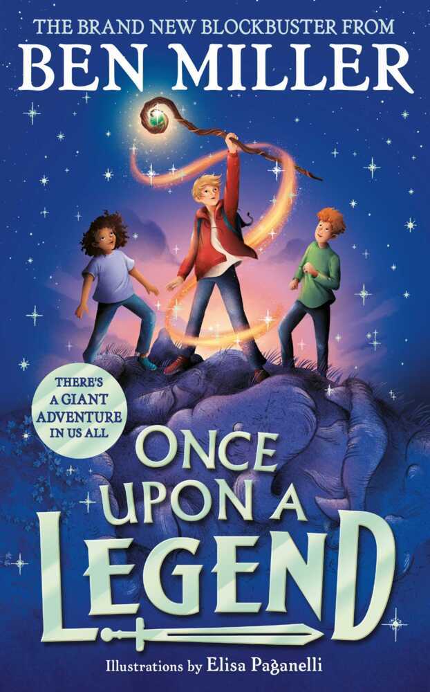 Cover: 9781398523661 | Once Upon a Legend | Ben Miller | Taschenbuch | Paperback | Englisch