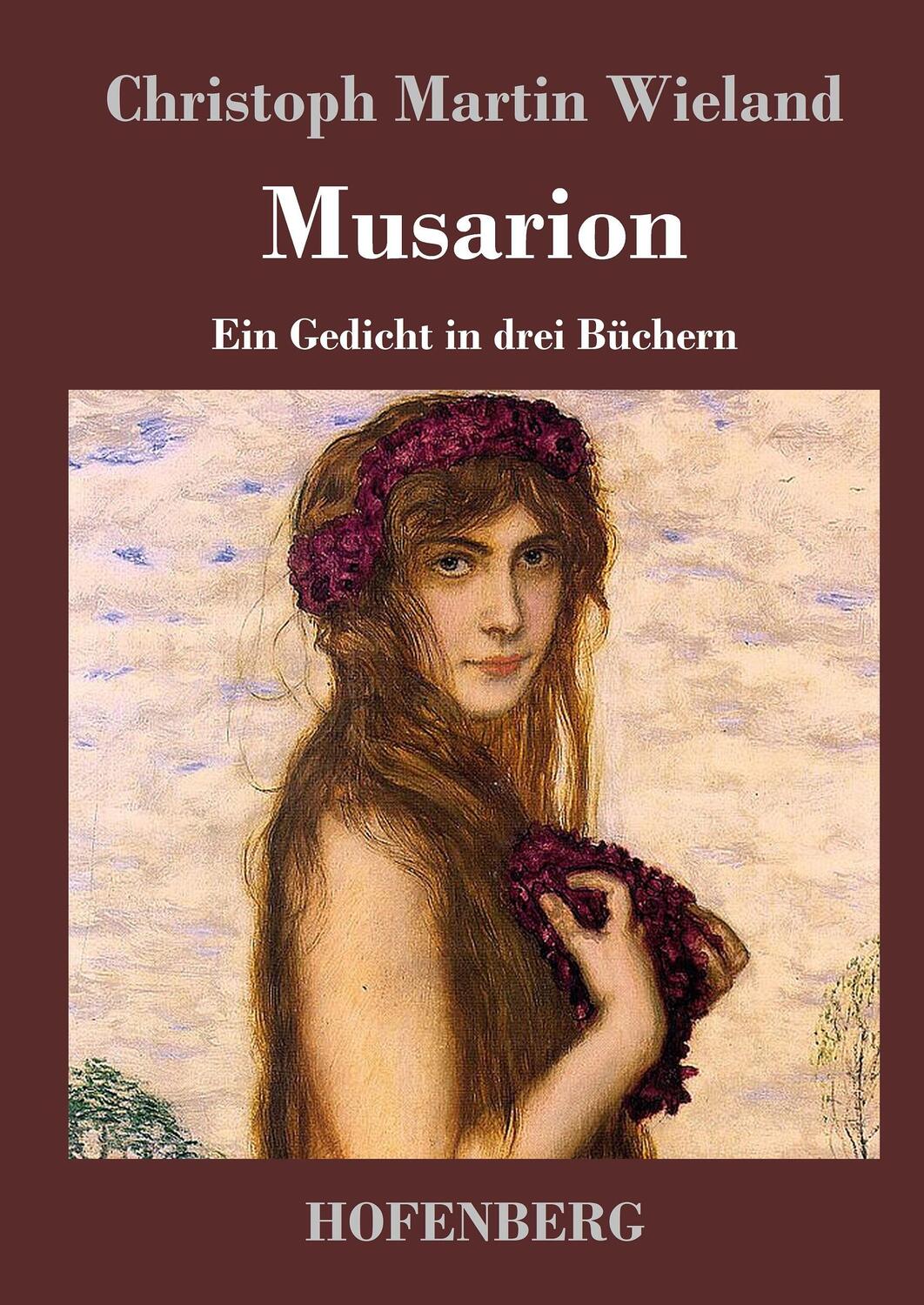 Cover: 9783843019323 | Musarion | Ein Gedicht in drei Buechern | Christoph Martin Wieland