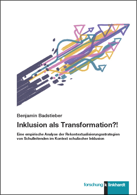 Cover: 9783781524408 | Inklusion als Transformation?! | Benjamin Badstieber | Buch | 313 S.