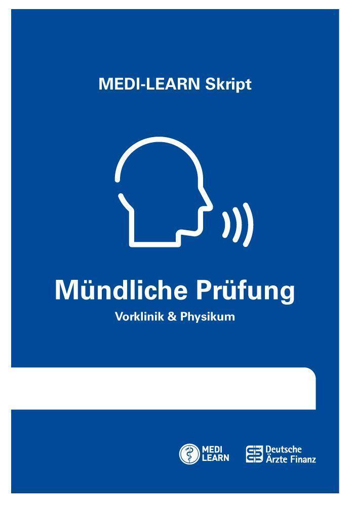Cover: 9783956581267 | MEDI-LEARN Skript - Mündliche Prüfung | Vorklinik & Physikum | GbR