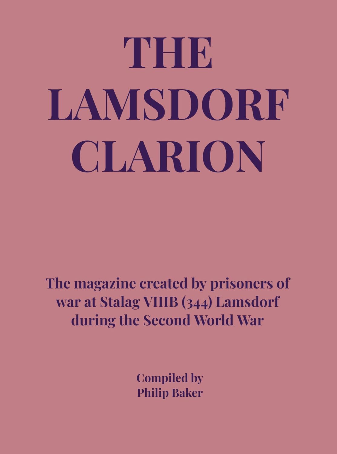 Cover: 9789464853506 | The Lamsdorf Clarion | Philip Baker | Taschenbuch | Paperback | 2024