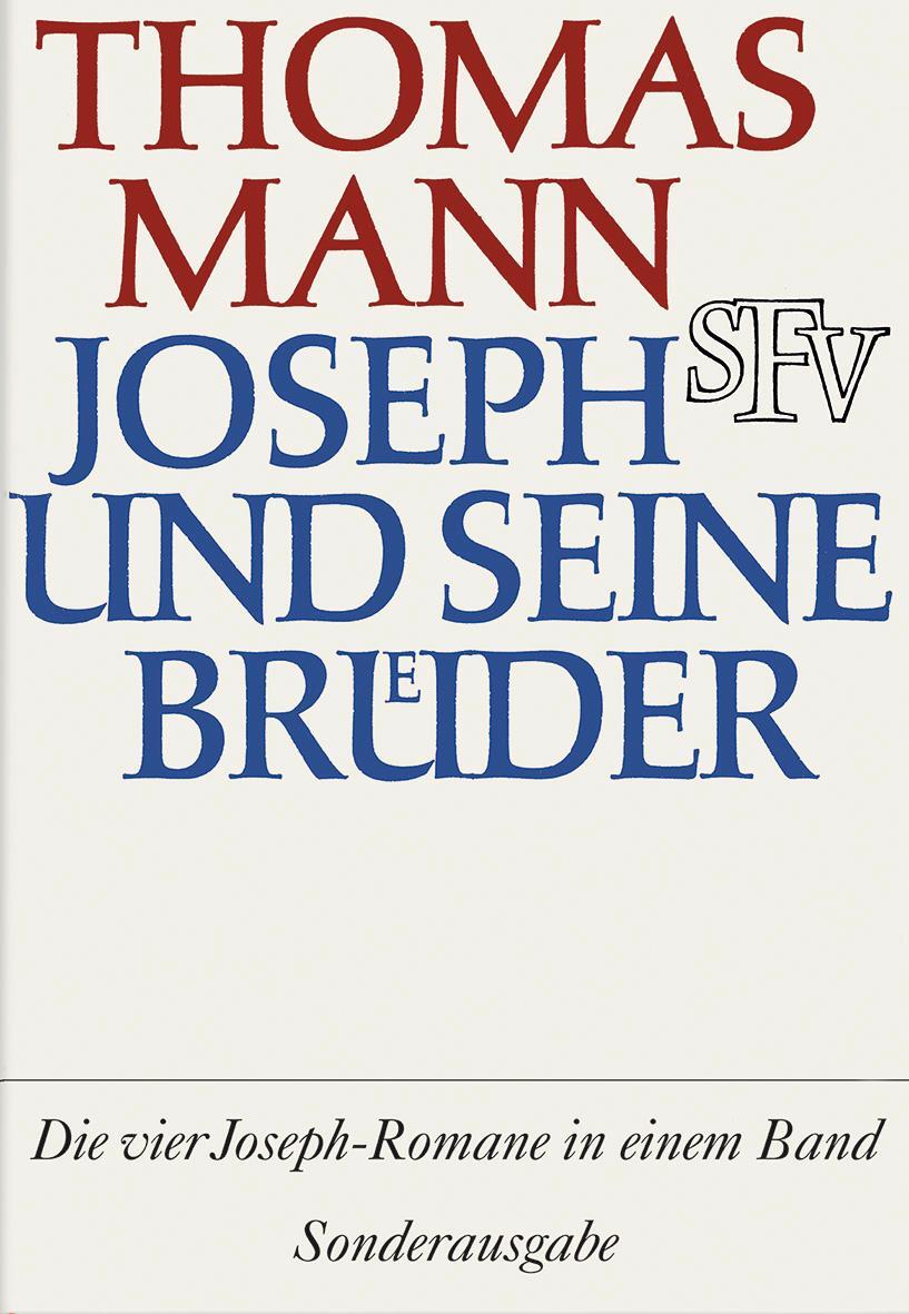 Cover: 9783100483911 | Joseph und seine Brüder | Vier Romane in einem Band | Thomas Mann