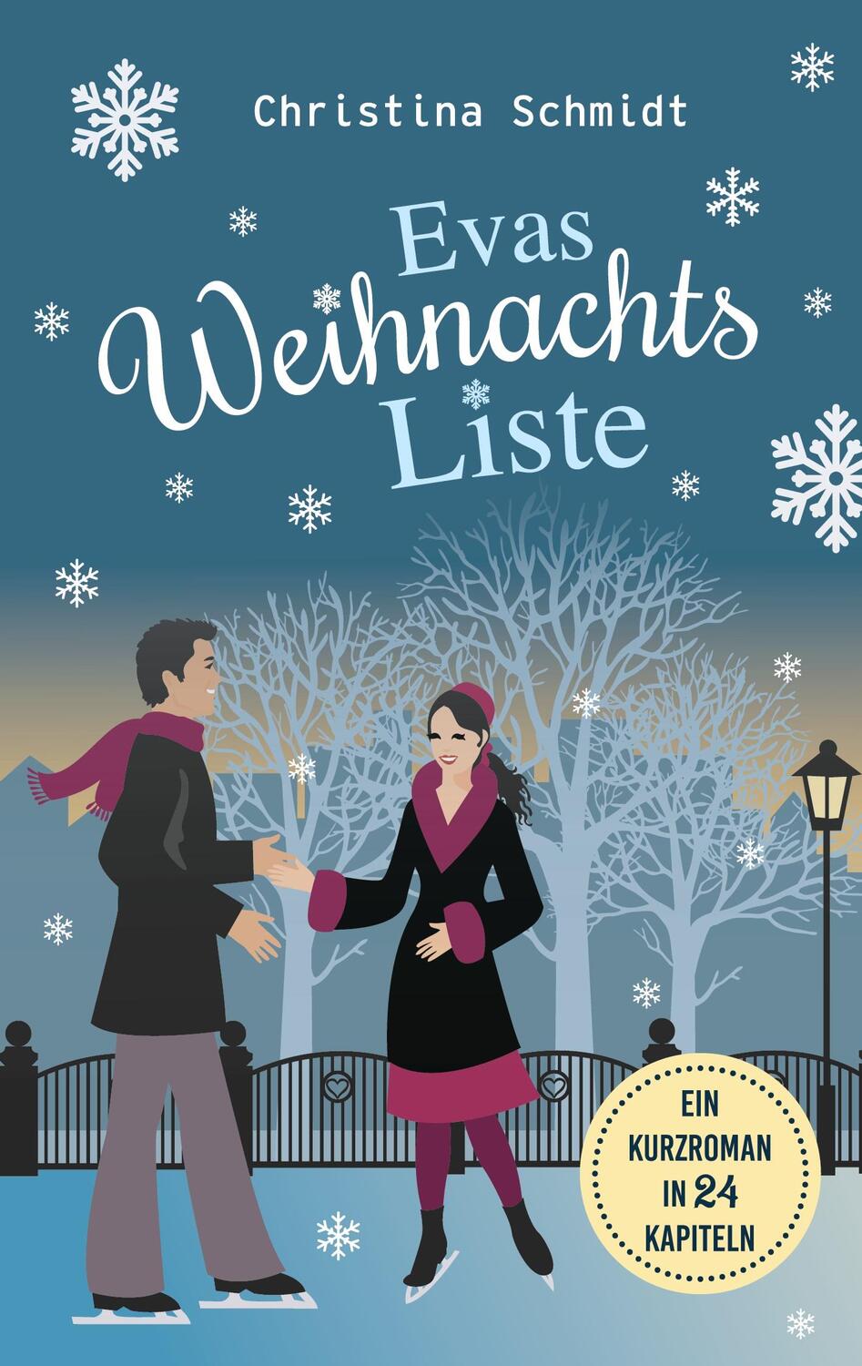 Cover: 9783752646696 | Evas Weihnachtsliste | Ein Kurzroman in 24 Kapiteln | Schmidt | Buch