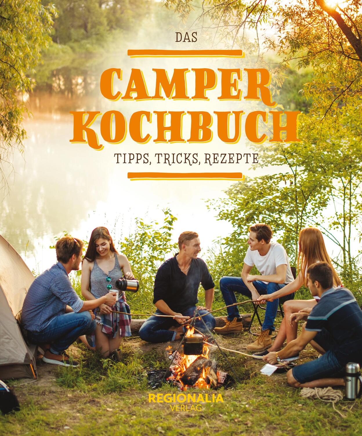 Cover: 9783955402938 | Das Camper Kochbuch | Tipps Tricks Rezepte | Buch | Deutsch | 2020