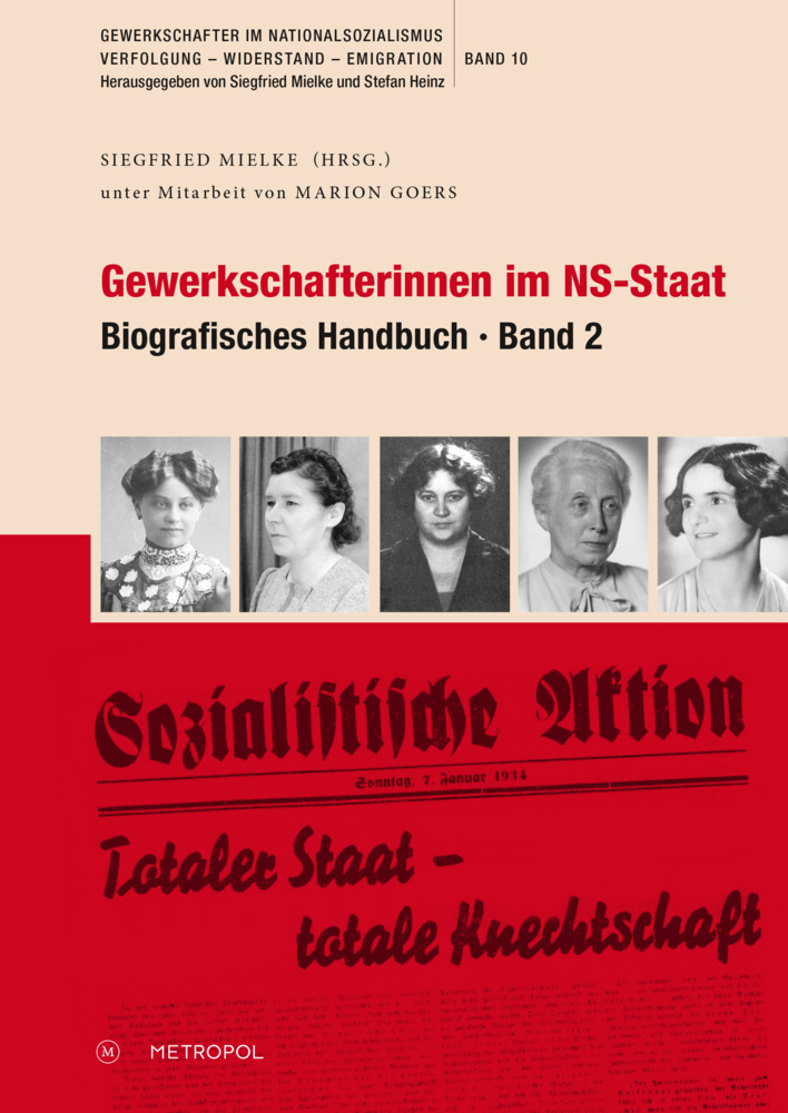 Cover: 9783863316334 | Gewerkschafterinnen im NS-Staat | Biografisches Handbuch, Band 2