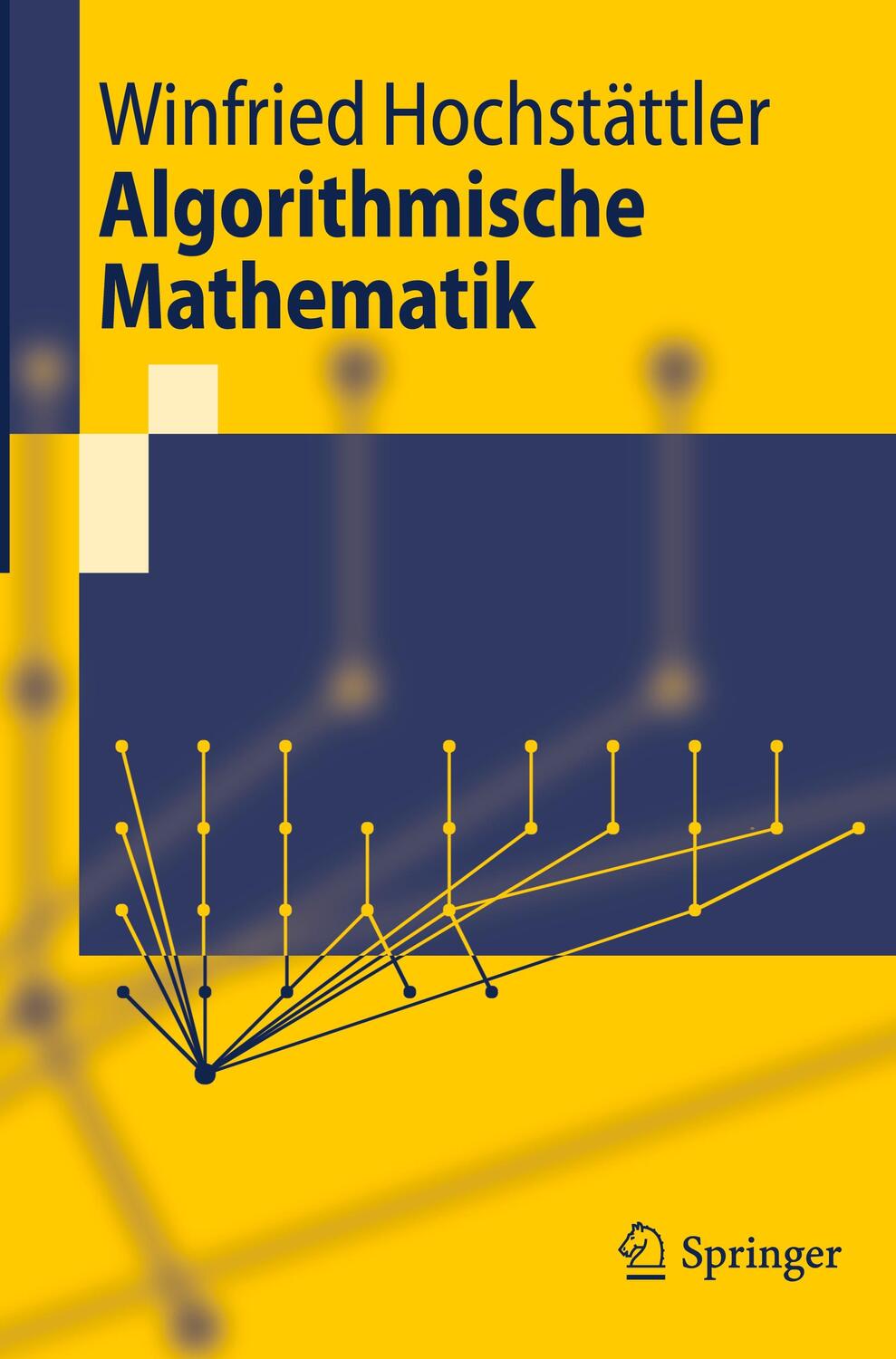 Cover: 9783642054211 | Algorithmische Mathematik | Winfried Hochstättler | Taschenbuch | 2010
