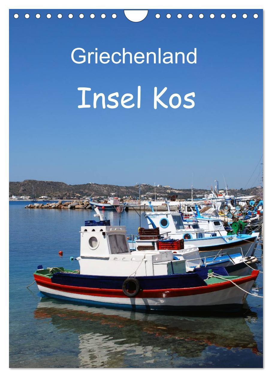 Cover: 9783383619601 | Griechenland - Insel Kos (Wandkalender 2024 DIN A4 hoch), CALVENDO...