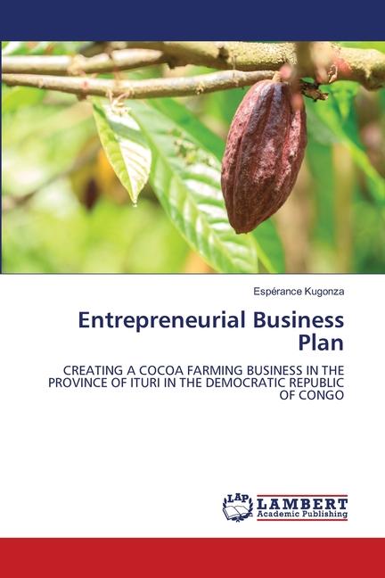 Cover: 9786205639115 | Entrepreneurial Business Plan | Espérance Kugonza | Taschenbuch | 2023