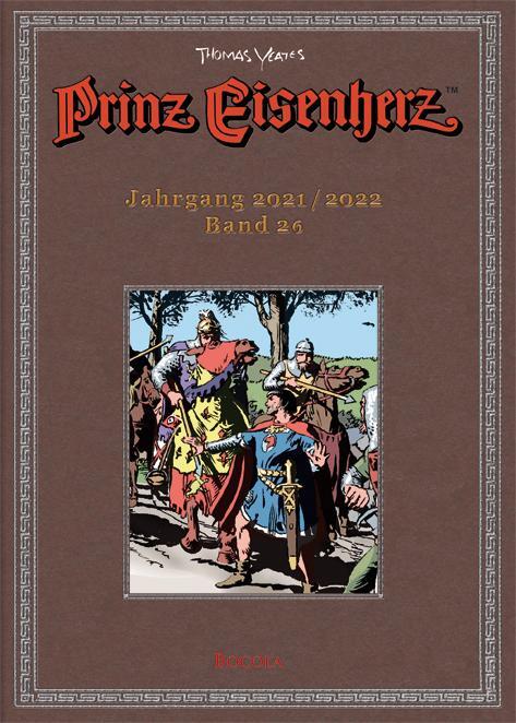 Cover: 9783946842569 | Prinz Eisenherz. Yeates-Jahre Bd. 26: Jahrgang 2021/2022 | Uwe Baumann