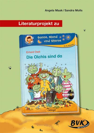 Cover: 9783938458556 | Literaturprojekt zu "Die Olchis sind da" | Erhard Dietl (u. a.) | 2015