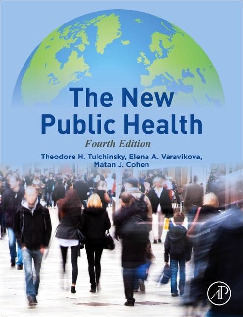 Cover: 9780128229576 | The New Public Health | Theodore H Tulchinsky (u. a.) | Buch | 2023