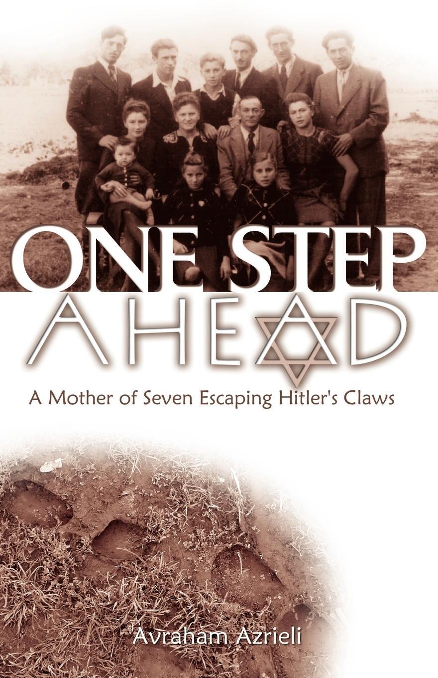 Cover: 9781401082802 | One Step Ahead | A Mother of Seven Escaping Hitler's Claws | Azrieli