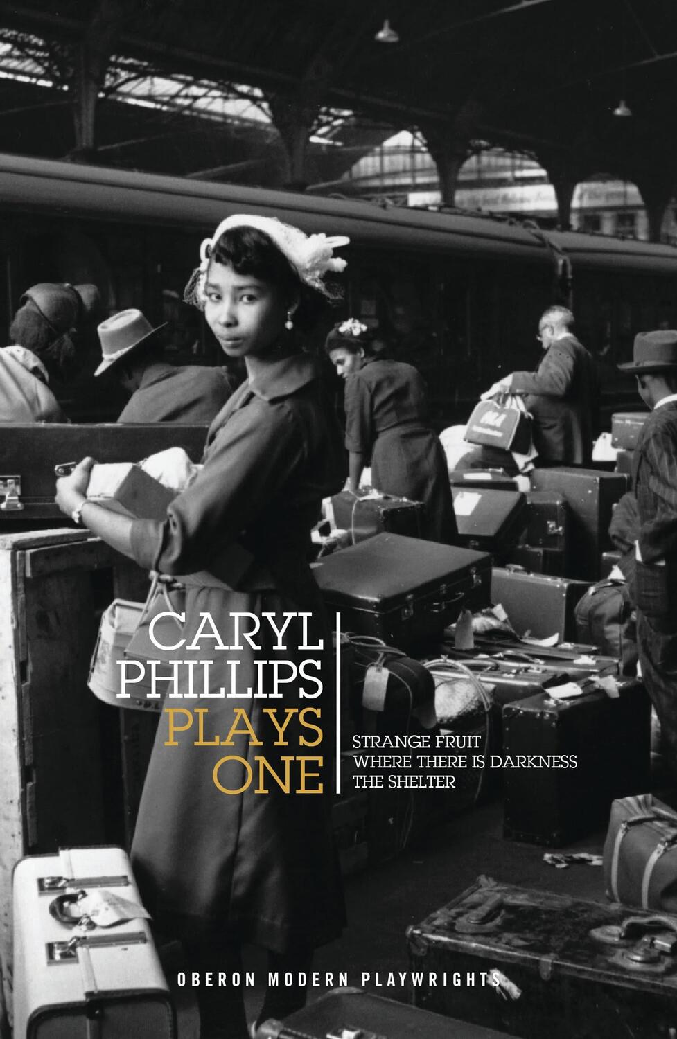 Cover: 9781786827906 | Caryl Phillips: Plays One | Caryl Phillips | Taschenbuch | Englisch