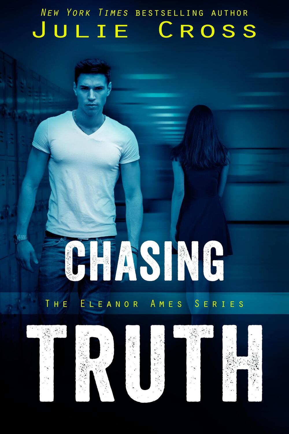 Cover: 9781633755093 | Chasing Truth | Julie Cross | Taschenbuch | Eleanor Ames | Englisch