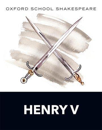 Cover: 9780198359036 | Oxford School Shakespeare: Henry V | William Shakespeare | Taschenbuch