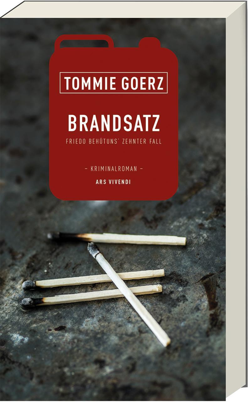 Cover: 9783747204283 | Brandsatz | Friedo Behütuns zehnter Fall - Kriminalroman | Goerz
