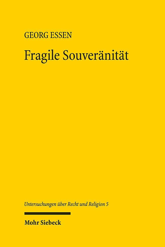 Cover: 9783161625176 | Fragile Souveränität | Eine Politische Theologie der Freiheit | Essen