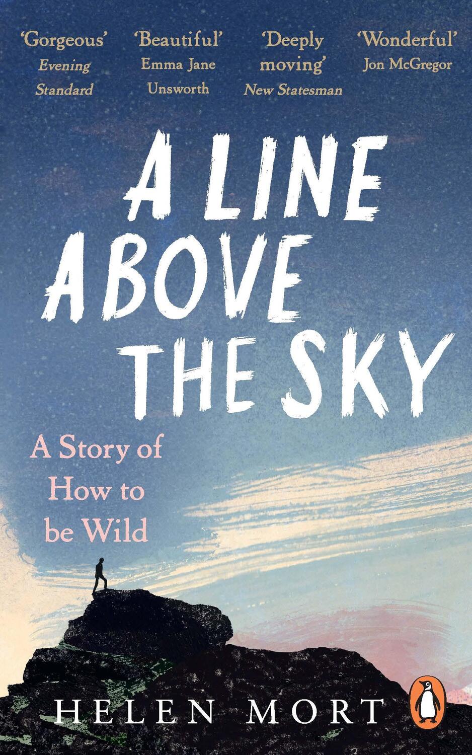 Cover: 9781529107791 | A Line Above the Sky | On Mountains and Motherhood | Helen Mort | Buch