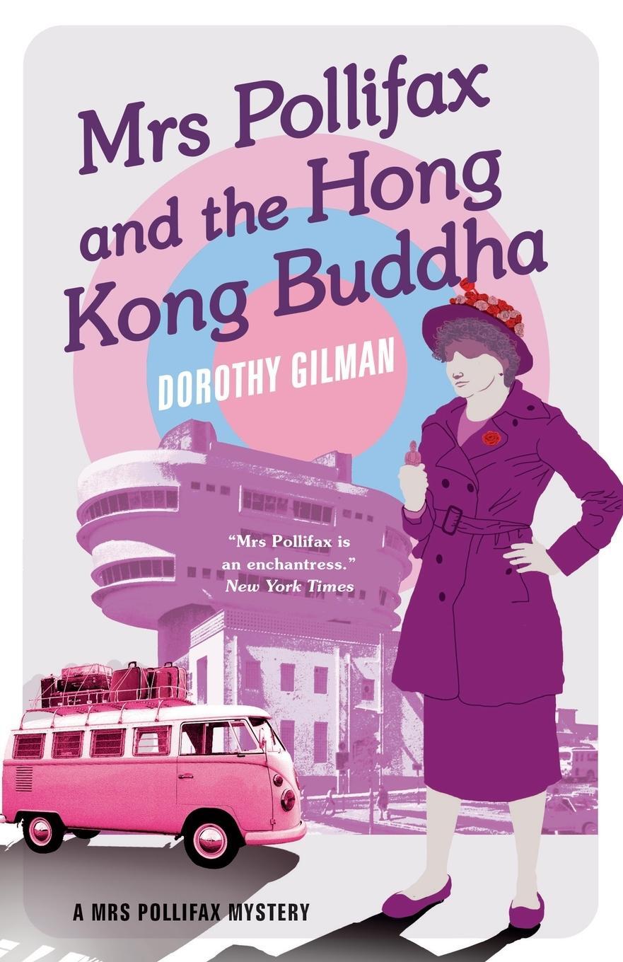 Cover: 9781788422949 | Mrs Pollifax and the Hong Kong Buddha | Dorothy Gilman | Taschenbuch
