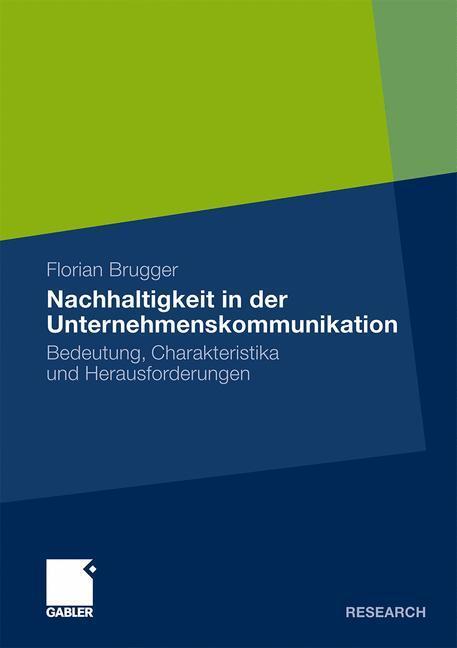 Cover: 9783834924377 | Nachhaltigkeit in der Unternehmenskommunikation | Florian Brugger | xx