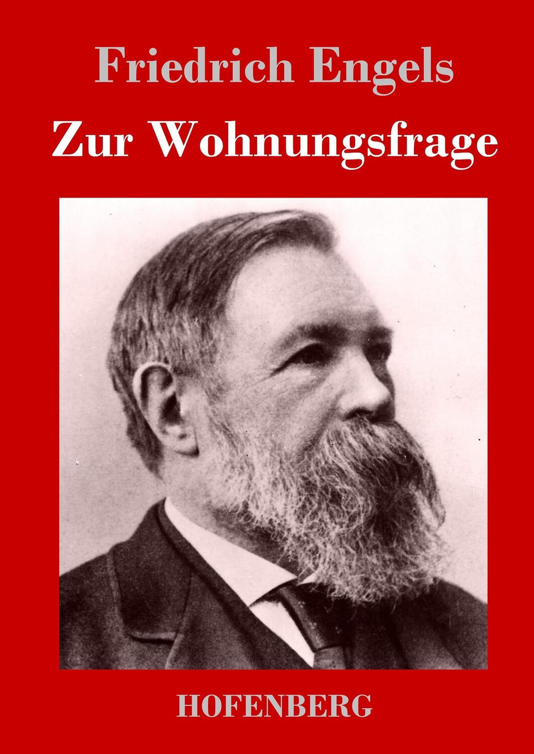 Cover: 9783843026253 | Zur Wohnungsfrage | Friedrich Engels | Buch | 88 S. | Deutsch | 2013