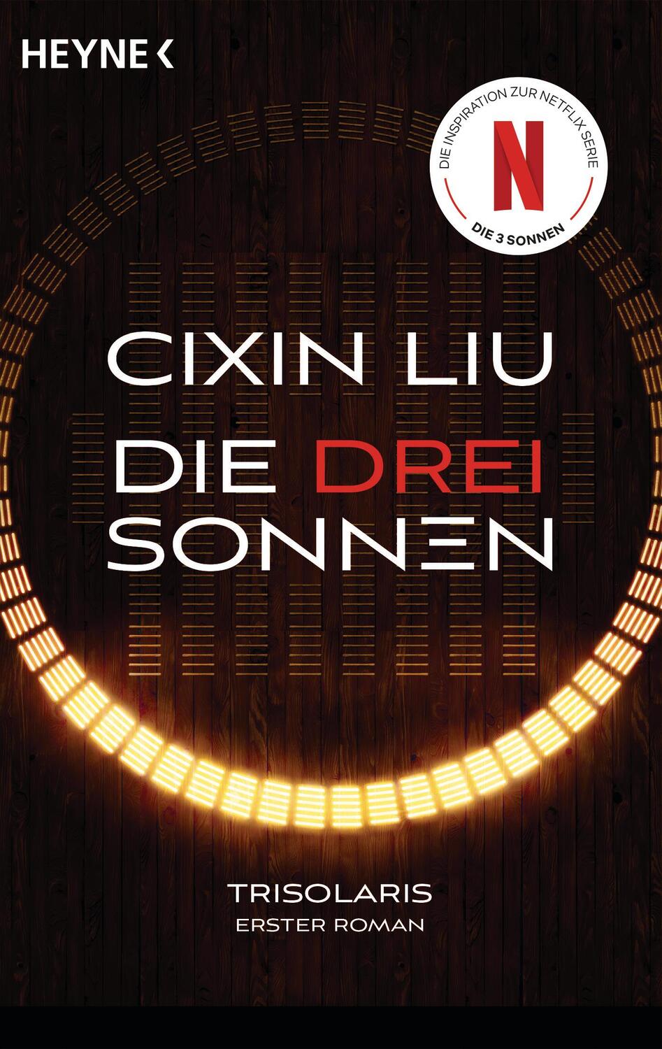 Cover: 9783453322776 | Die drei Sonnen | Cixin Liu | Taschenbuch | Die Trisolaris-Trilogie