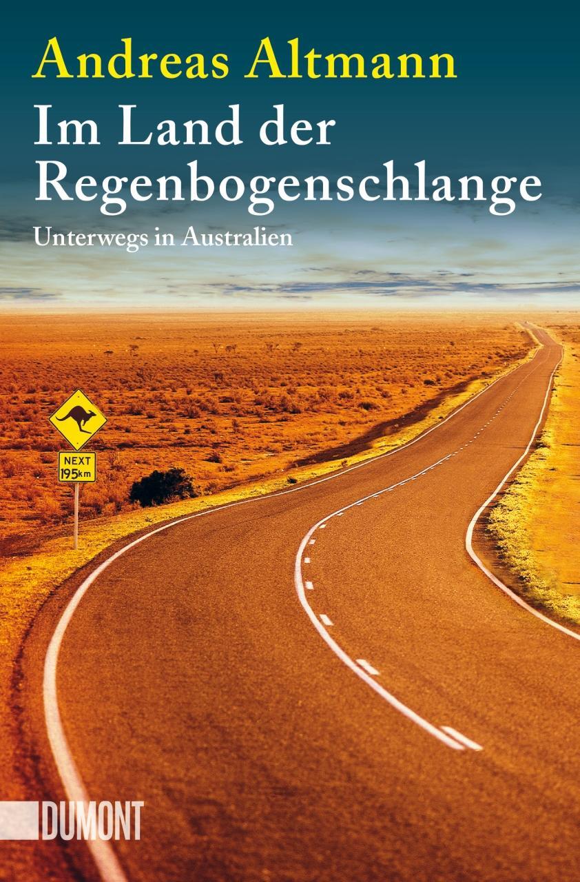 Cover: 9783832164423 | Im Land der Regenbogenschlange | Unterwegs in Australien | Altmann